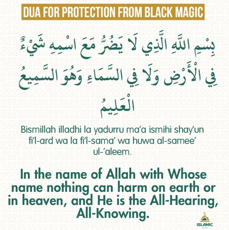 8 Dua For Protection From Black Magic in Arabic & English